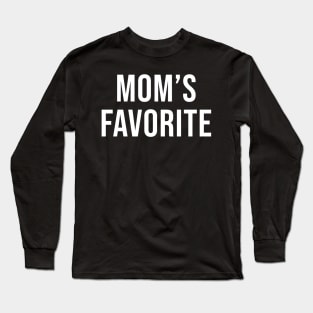 Mom's favorite Long Sleeve T-Shirt